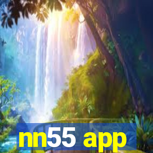 nn55 app